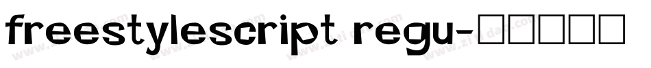 freestylescript regu字体转换
